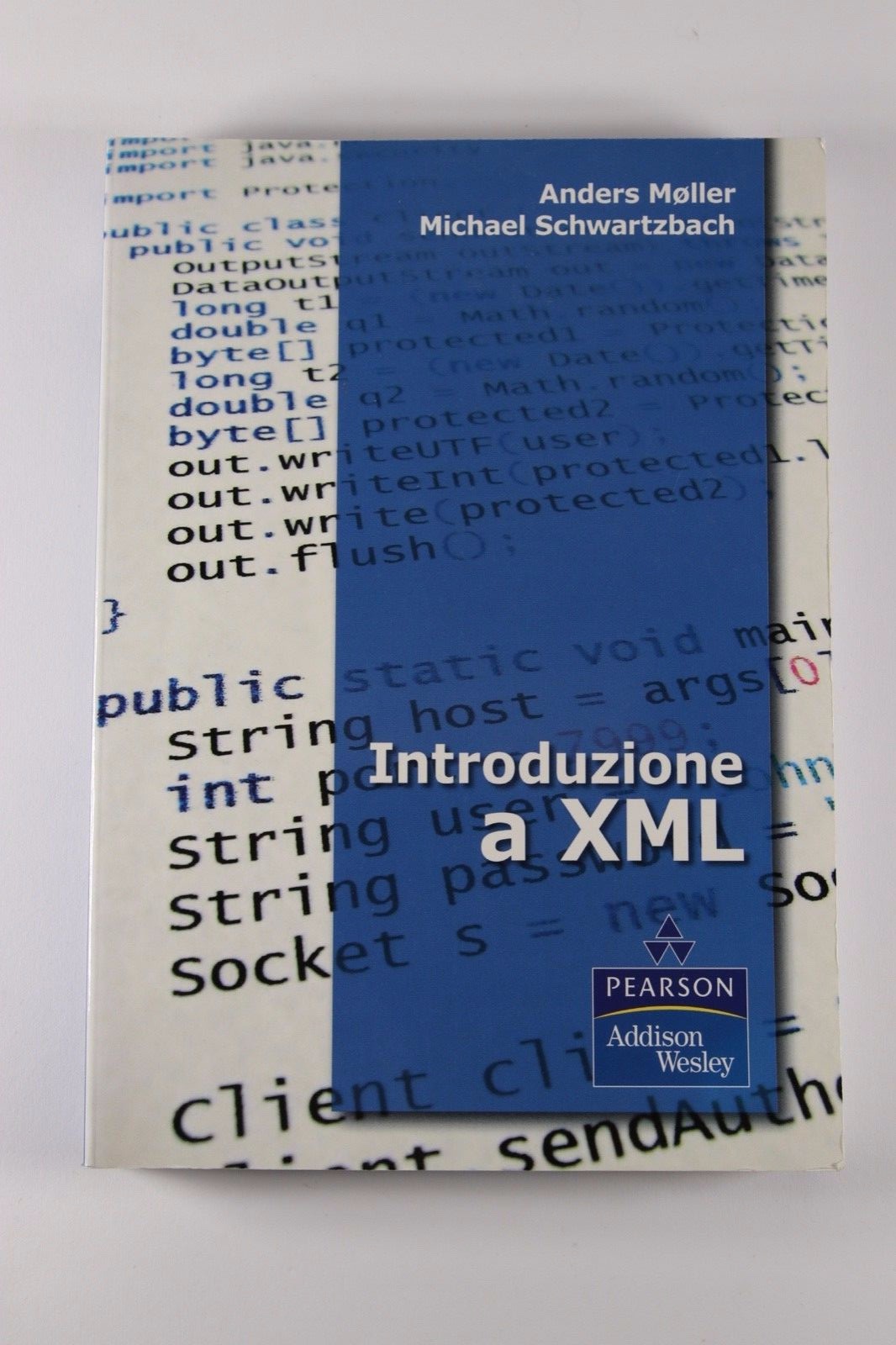Introduzione a XML - Møller anders - isbn: 9788871923734