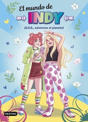 ¡S.O.S., salvemos el planeta! [Spanish] by El mundo de Indy [Paperback]