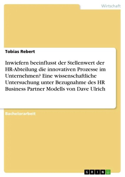 Tobias Rebert | Inwiefern Beeinflusst Der Stellenwert Der Hr-Abteilung Die...-image