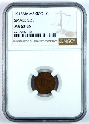 1915Mo Mexico 1 Centavo - Small Size - NGC MS 62 Brown - KM# 416