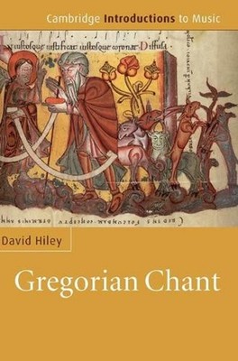 Gregorian Chant by David Hiley (English) Hardcover Book