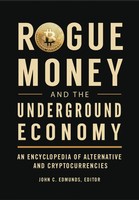 John Edmunds | Rogue Money And The Underground Economy | Buch | Englisch (2020)