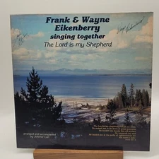 Frank Wayne Eikenberry Signed LP Gospel Private Label Pressing Record Album 