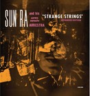 Sun Ra & His Astro I - Strange Strings (Expanded Edition) [New CD]