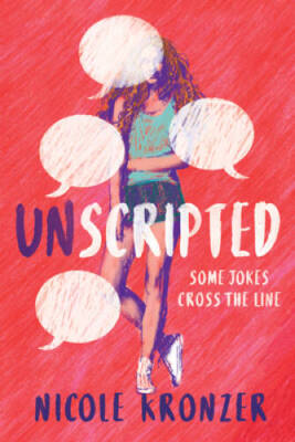 Unscripted - Hardcover By Kronzer, Nicole - GOOD