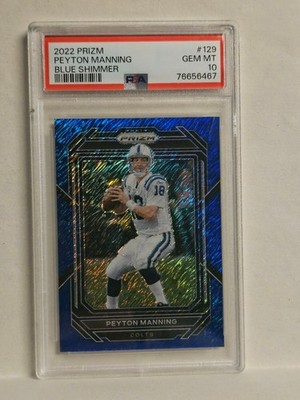 Peyton Manning PSA 10 2022 Panini Blue Shimmer Prizm #129 18/25 Colts Legend