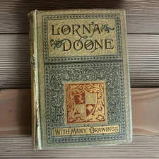 Lorna Doone A Romance Of Exmoor By R D Blackmore With Many Drawings 1889
