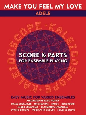 Kaleidoscope: Make You Feel My Love | For almost any group of players | Dylan