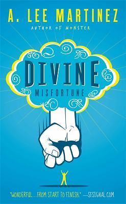 Divine Misfortune by Martinez, A. Leeby Martinez, A. Lee | PB | Acceptable