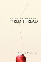 Darlene Neubauer | The Red Thread | Taschenbuch | Englisch (2010) | Xlibris