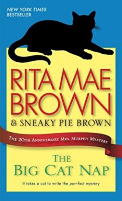 The Big Cat Nap: The 20th Anniversary Mrs. Murp... - Rita Mae Brown - Good - ...