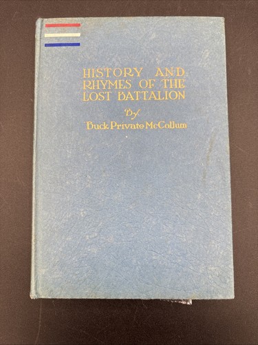 1939 WW1 History & Rhymes of the Lost Battalion Buck Private McCollum