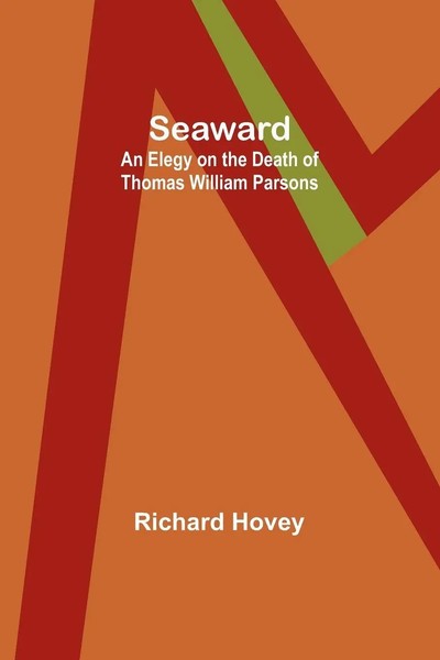 Richard Hovey | Seaward | Taschenbuch | Englisch (2023) | Alpha Editions-image