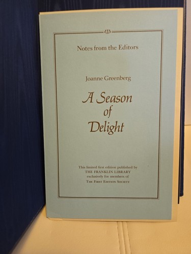 Franklin Library A SEASON OF DELIGHT Joanne Greenberg First Edition 1981 DECOR - Picture 3 of 3