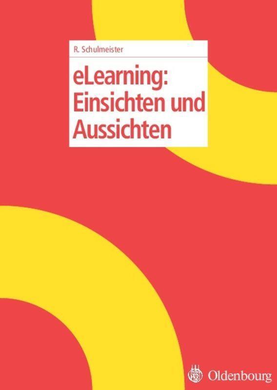 Thumbnail - Elearning: Einsichten Und Aussichten Rolf Schulmeister Taschenbuch