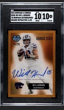 2023 Will Howard /25 Auto Sgc 10 Orange 1955 On- Card Bowman U RC Ohio St- POP 3