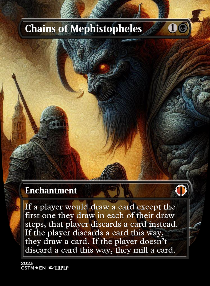 Chains of Mephistopheles - Custom Art Playtest card for MTG