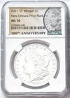 2021 O SILVER MORGAN DOLLAR NEW ORLEANS PRIVY MARK 100TH ANNIVERSARY NGC MS70