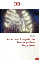 Aspects En Imagerie Des Pneumopathies OrganiséEs Wiem Feki (U. A.) Taschenbuch