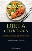 Pedro-Pablo Fuertes | Dieta CetogéNica | Taschenbuch | Spanisch (2023)
