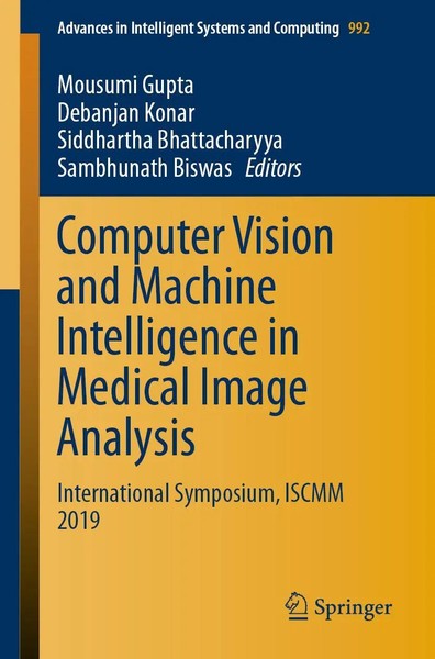 Mousumi Gupta (U. A.) | Computer Vision And Machine Intelligence In Medical...-image