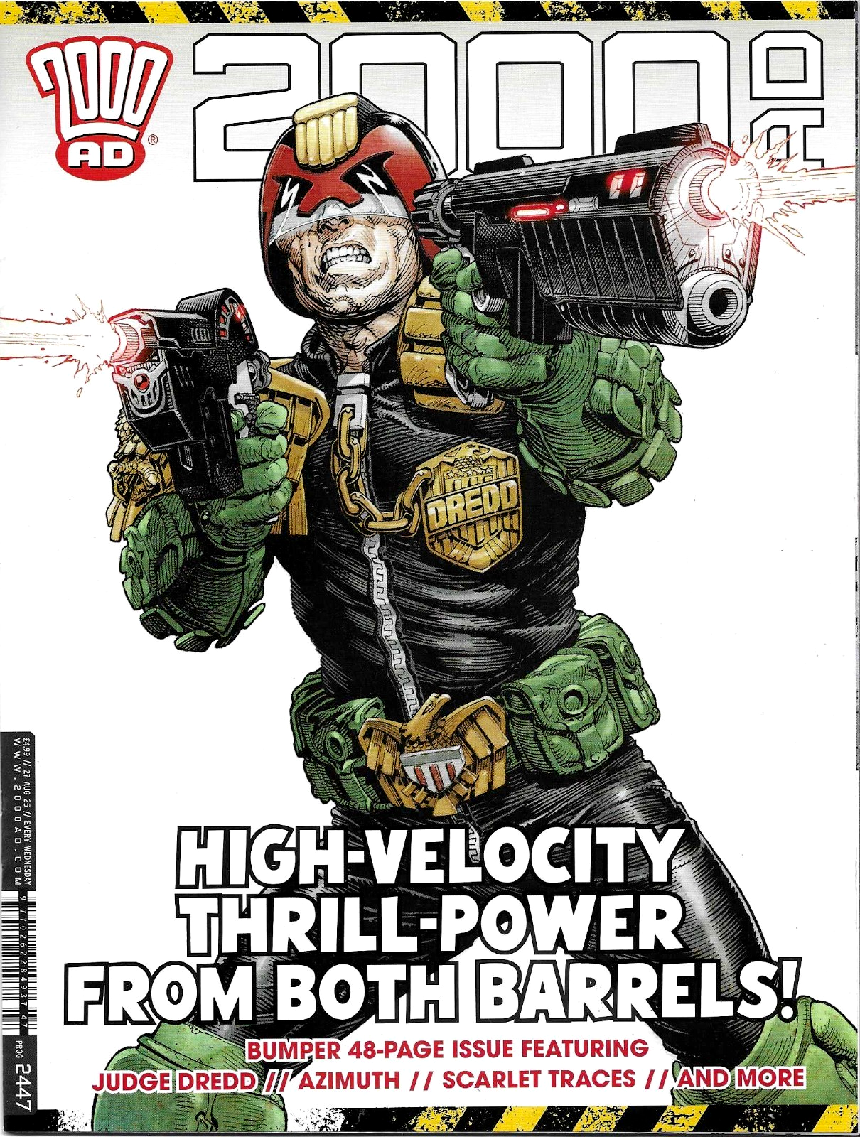 2000AD PROG 2447  REBELLION  27th AUG 2025  NM  UK COMIC  JUDGE DREDD