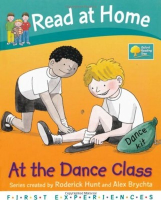 At the Dance Class (Read at Home: First Experienc by Young, Annemarie 0198468946