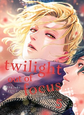 Twilight Out of Focus 5: Long Take Part Jyanome Paperback