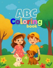 ABC Coloring Adventures for Kids Ages 3  6: Fun Alphabet Activities with Cute Ani