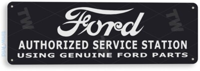 #ad TIN SIGN Ford Authorized Station Retro Sign Auto Garage Shop Store A066 $8.75