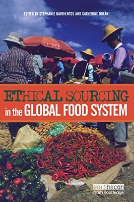 Ethical Sourcing in the Global Food System by