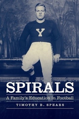 Spirals: A Family's Education in Foo..., Timothy Spears