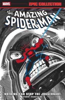 Amazing Spider-Man Epic Collection 13 Nothing Can Stop The Juggernaut TPB