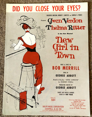 DID YOU CLOSE YOUR EYES - 1957 USA Noten - Gwen Verdon - New Girl In Town