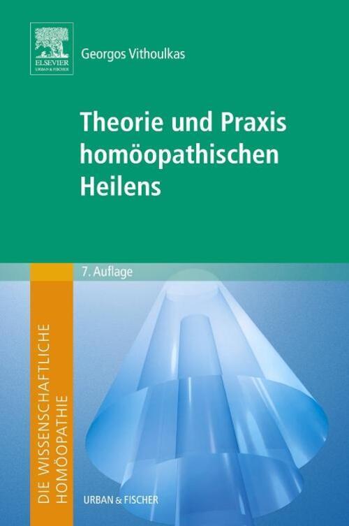 Thumbnail - Die Wissenschaftliche Homöopathie. Theorie Und Praxis Homöopathischen