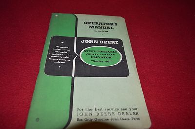 John Deere Series 46 Grain & Hay Elevator Operator's Manual DCPA5 