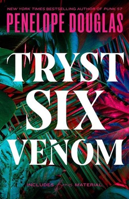 Tryst Six Venom | Penelope Douglas | englisch