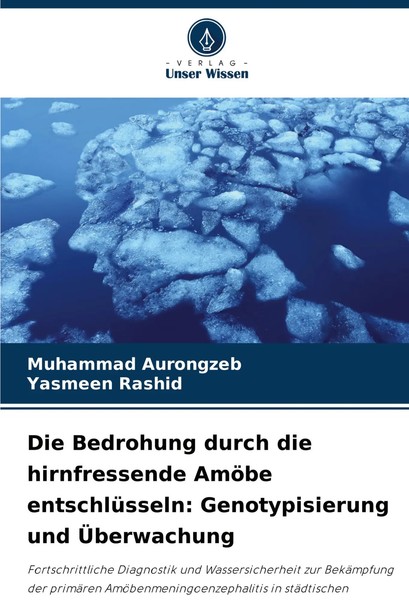 Die Bedrohung Durch Die Hirnfressende AmöBe EntschlüSseln: Genotypisierung...-image