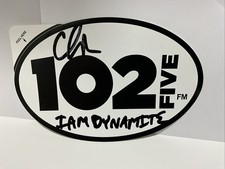 IAMDYNAMITE Signed CD102.5 Sticker WWCD Columbus Ohio