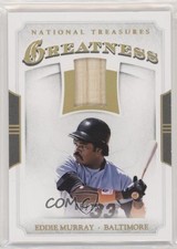 2017 Panini National Treasures Greatness Holo Gold 6/25 Eddie Murray HOF 0o0