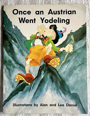 ONCE AN AUSTRIAN WENT YODELING  Alan And Lea Daniel