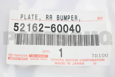 オリジナル 5216260040 Genuine Toyota PLATE, REAR BUMPER, NO.1 52162