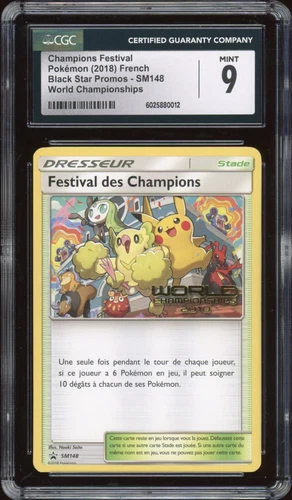 2018 Pokemon FRENCH World Championships Festival des Champions SM148 CGC 9 MINT