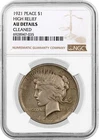 1921 High Relief $1 Silver Peace Dollar NGC AU Details Cleaned Key Date Coin #35