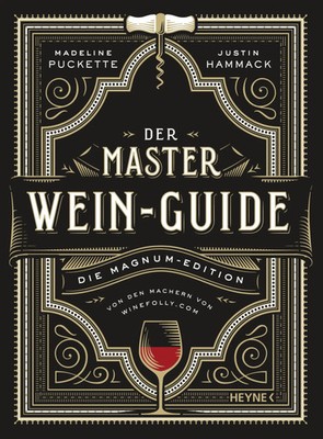 Der Master-Wein-Guide | Die Magnum-Edition - Von den Machern von [.]