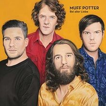 Bei Aller Liebe von Muff Potter | CD | Zustand neu