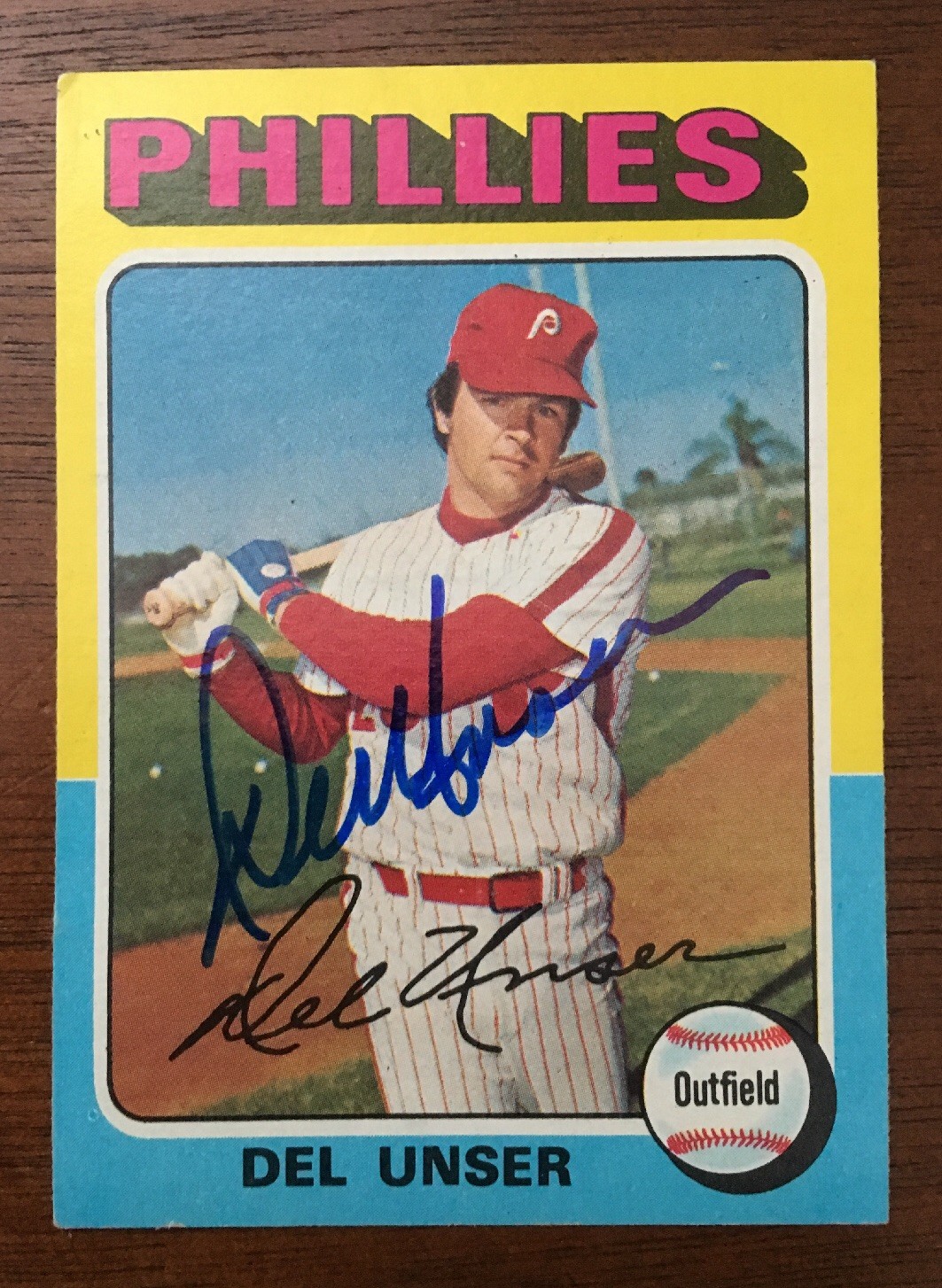 DEL UNSER 1975 TOPPS AUTOGRAPHED SIGNED AUTO BASEBALL CARD 138 PHILLIES ...