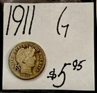 1911 Barber Silver Dime (G) Good Condition! ENN Coins