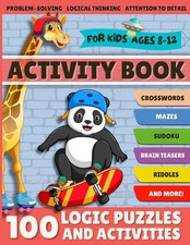 Activity Book for Kids Ages 8-12: Fun Puzzle Book with 100 Brain Games, Mazes, W