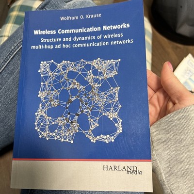 Wireless Communication Networks: Structure and dynamics of wireless multi-hop ad